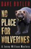 No Place For Wolverines