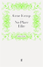 No Place Like - Preview