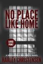 No Place Like Home - Preview