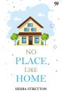 No Place Like Home - Preview