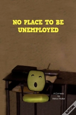 Capa do artigo No Place To Be Unemployed