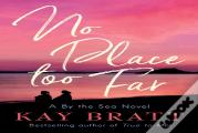 No Place Too Far