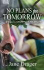 No Plans For Tomorrow - Preview