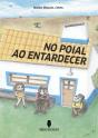 No Poial ao Entardecer - Preview