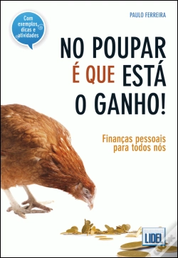 Capa do artigo No Poupar é que Está o Ganho!