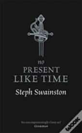 No Present Like Time