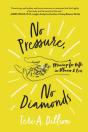 No Pressure, No Diamonds - Preview