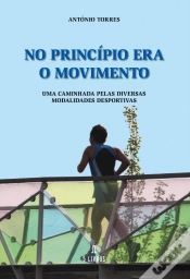 Capa do artigo No Princípio Era o Movimento