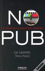 Capa do artigo No Pub : Le Jour Où La Pub S