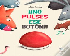 ¡¡No Pulses Ese Boton!!