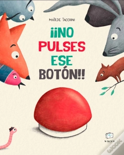Capa do artigo ¡¡No Pulses Ese Boton!!