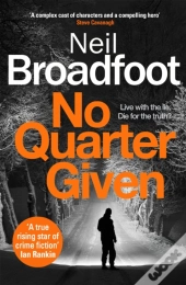 No Quarter Given