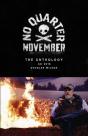 No Quarter November - Preview