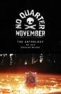 No Quarter November - Preview