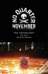 No Quarter November