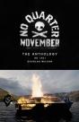 No Quarter November - Preview