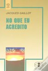 No que Eu Acredito