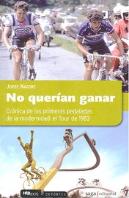 No Querian Ganar