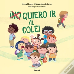 Capa do artigo ¡(No) Quiero Ir Al Cole!