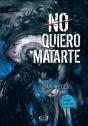 No Quiero Matarte - Preview
