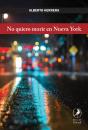 No Quiero Morir En Nueva York - Preview