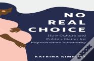 No Real Choice