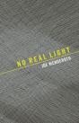 No Real Light - Preview