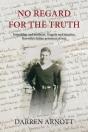 No Regard For The Truth - Preview