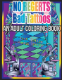 No Regerts Bad Tattoos - Preview