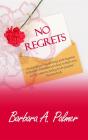 No Regrets - Preview