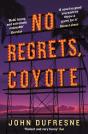 No Regrets, Coyote - Preview