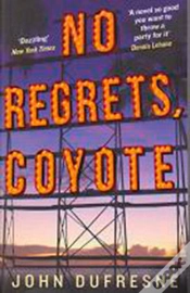 Capa do artigo No Regrets, Coyote