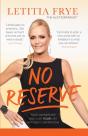 No Reserve: Take Ownership And Live Your - Preview