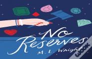 No Reserves
