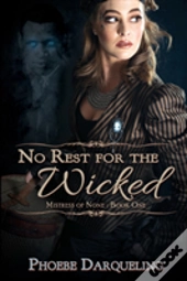 No Rest For The Wicked