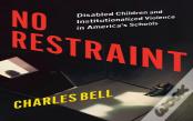 No Restraint