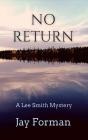 No Return - Preview