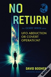 Capa do artigo No Return: The Gerry Irwin Story, Ufo Abduction Or Covert Operation?