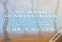 No Road Leading Back