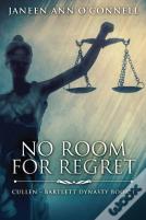 No Room For Regret