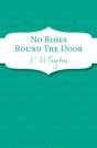 No Roses Round The Door - Preview
