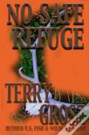 No Safe Refuge