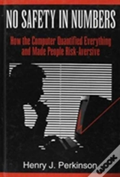 Capa do artigo No Safety In Numbers-How The Computer Quantified Everything And Made People Risk-Av