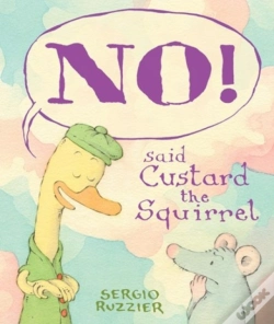 Capa do artigo No! Said Custard The Squirrel