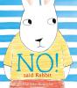 No! Said Rabbit - Preview