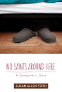 No Saints Around Here - Preview