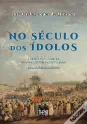 Capa do artigo No Século dos Ídolos