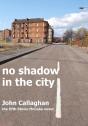 No Shadow In The City - Preview