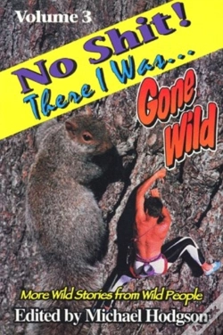 Capa do artigo No Shit! There I Was...Gone Wild