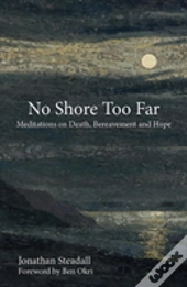No Shore Too Far